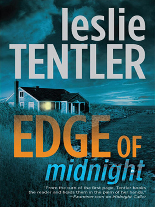 Title details for Edge of Midnight by Leslie Tentler - Wait list